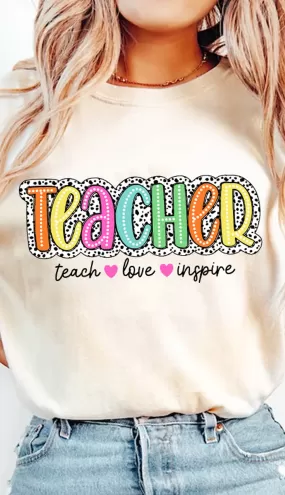 Teach Love Inspire Long Sleeve Crewneck/T-Shirt