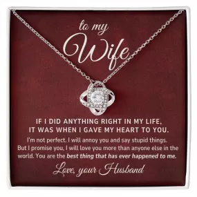 To My Wife Gift From Husband, I'm Not Perfect, Love Knot Pendant Necklace